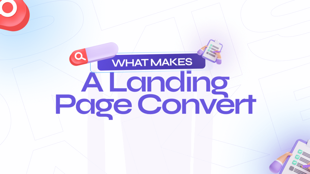 What Makes a Landing Page Convert