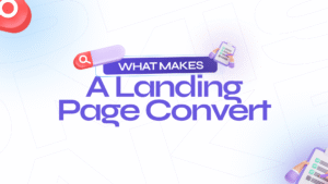 What Makes a Landing Page Convert