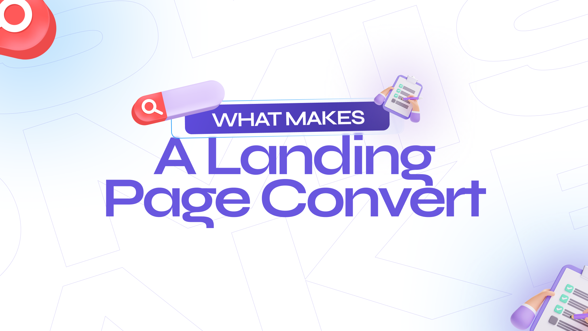 What Makes a Landing Page Convert