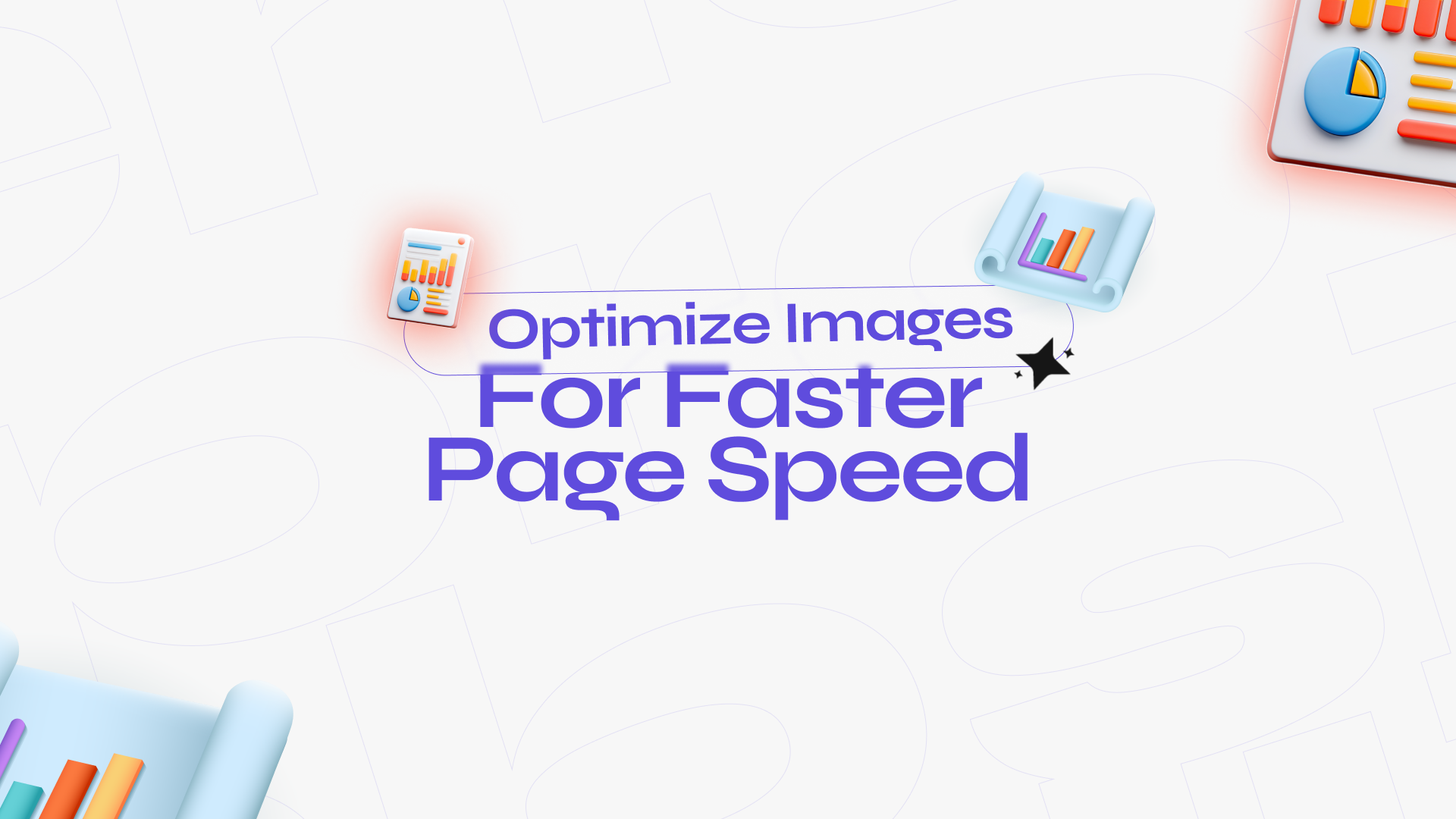 Optimize Images for Faster Page Speed